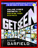 Get Seen: Online Video Secrets to Building Your Business