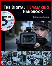 The Digital Filmmaking Handbook, 5th Edition